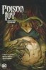 POISON IVY VOL 03 MOURNING SICKNESS TP [9781779529411]